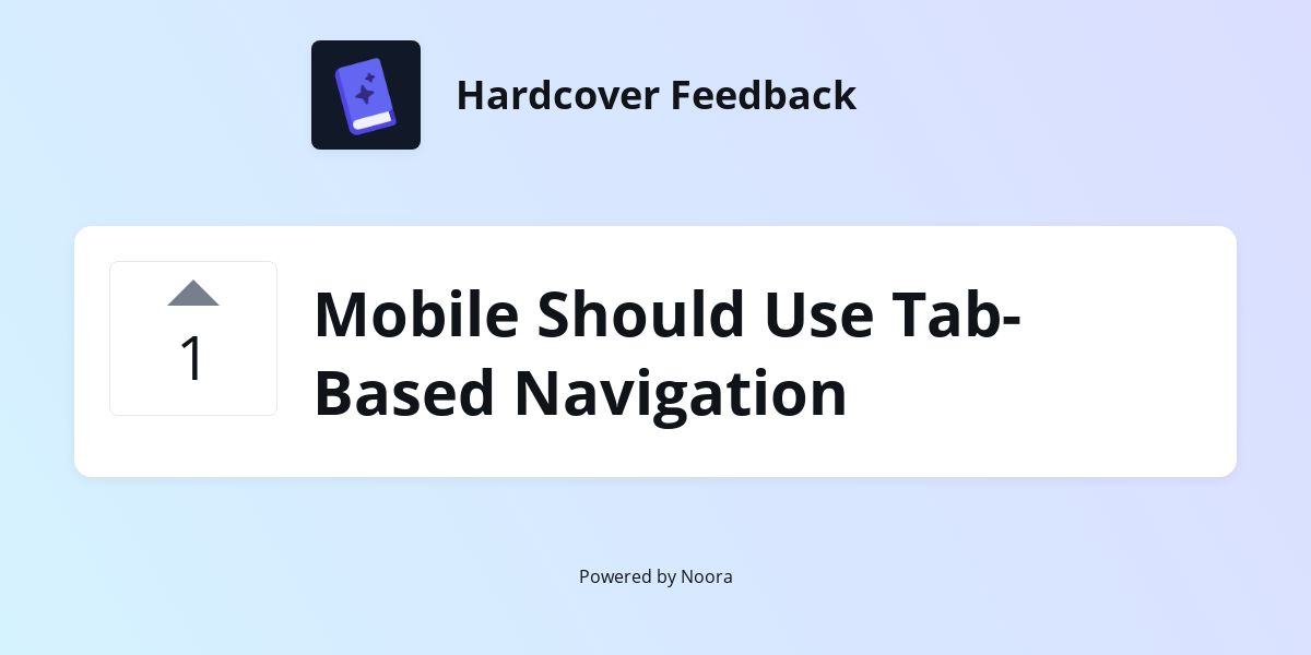 Mobile Should Use Tab-Based Navigation | Feature Requests | Hardcover